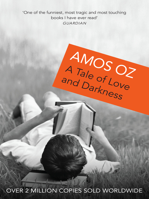 Title details for A Tale of Love and Darkness by Amos Oz - Wait list
